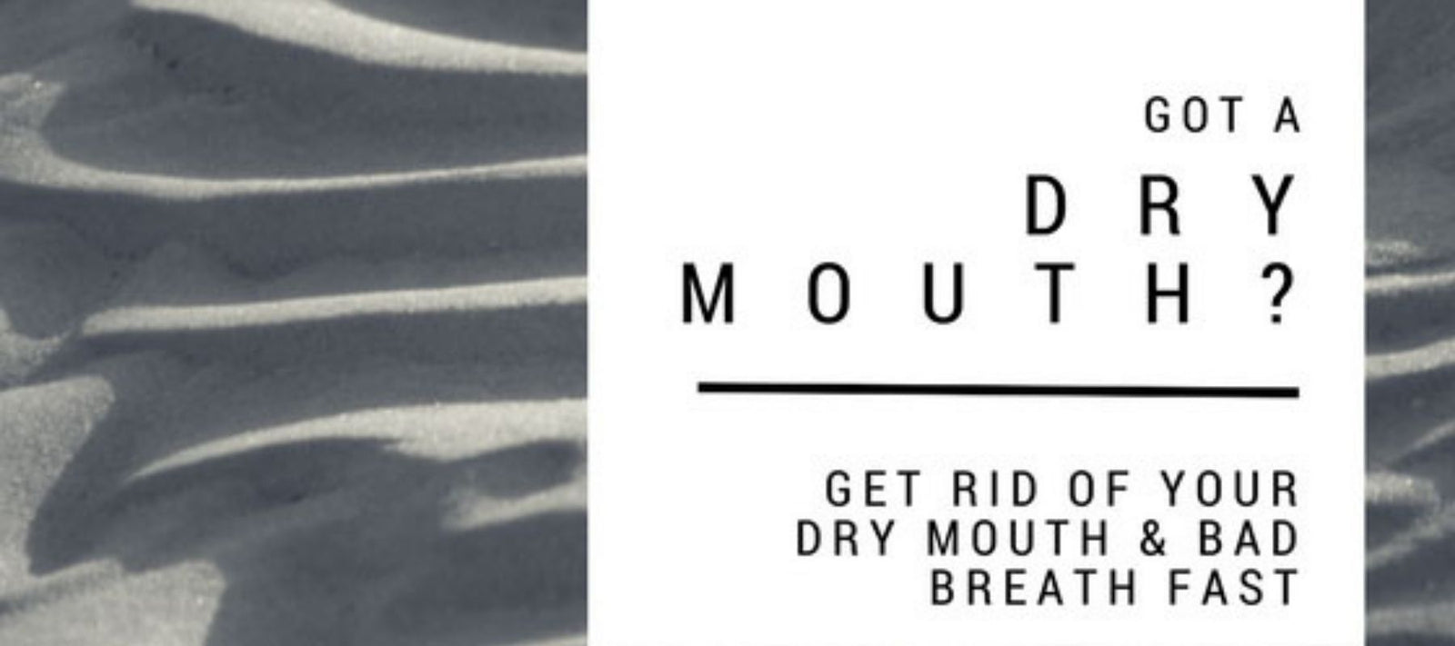 Get Dry Mouth Relief